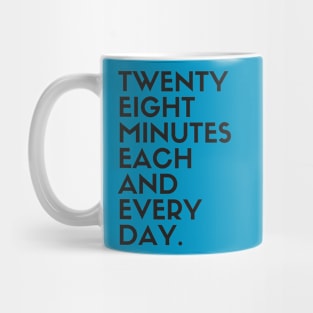 EVERY DAY Mug